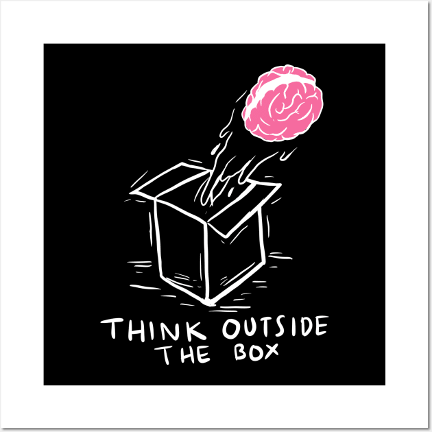 Think Outside The Box Wall Art by yogisnanda